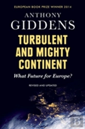 Turbulent And Mighty Continent