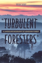'Turbulent Foresters'