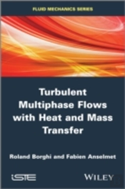 Bertrand.pt - Turbulent Multiphase Flows With Heat And Mass Transfer