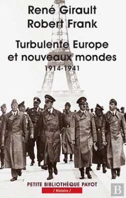 Bertrand.pt - Turbulente Europe Et Nouveaux Mondes : 1914-1941