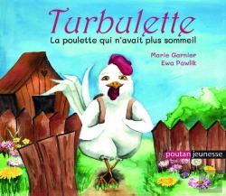 Bertrand.pt - Turbulette La Poulette Qui N'Avait Plus Sommeil