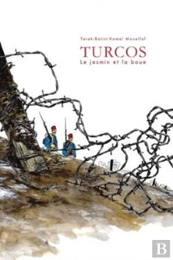 Bertrand.pt - Turcos, La Boue Et Le Jasmin