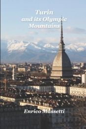 Turin And Its Olympic Mountains