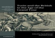 Turin And The British In The Age Of The Grand Tour