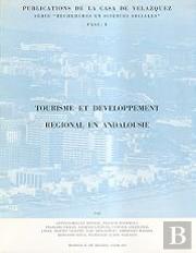Turisme Et Developpement En Andalousie. (Tomo 5)