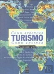 Turismo - Como Aprender, Como Ensinar - Volume 1