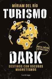 Turismo Dark. Edicion Actualizada