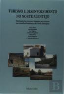 Turismo e Desenvolvimento no Norte Alentejo