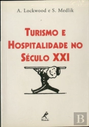 Turismo e Hospitalidade no Século XXI