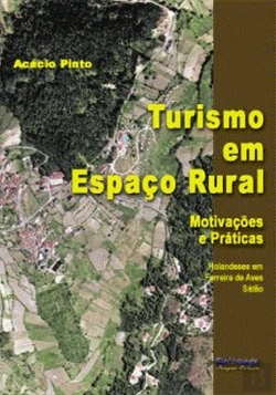 Bertrand.pt - Turismo em Espaço Rural - Motivações e Práticas