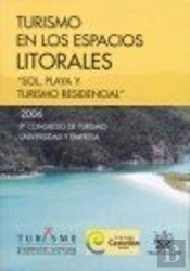 Turismo En Los Espacios Litorales 9º Congreso De Turismo Universidad Y Empresa