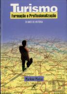 Turismo: Formação e Profissionalização
