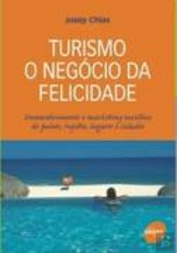 Bertrand.pt - Turismo - O Negócio da Felicidade