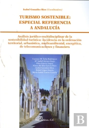 Turismo Sostenible. Especial Referencia A Andalucía