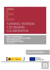 Turismo, Vivienda Y Economía Colaborativa (Papel + E-Book)
