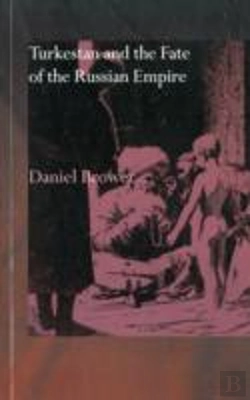 Bertrand.pt - Turkestan And The Fate Of The Russian Empire
