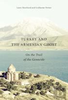 Turkey And The Armenian Ghost