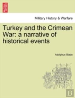 Bertrand.pt - Turkey And The Crimean War: A Narrative