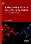 Turkey And The Eu In An Energy Security Society