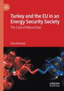 Turkey And The Eu In An Energy Security Society