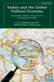 Turkey And The Global Political Economy