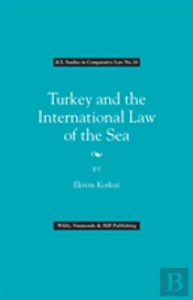 Turkey And The International Law Of The Sea