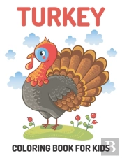 Turkey Coloring Book For Kids