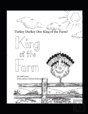 Turkey Durkey Doo King Of The Farm!