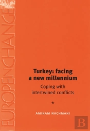 Turkey: Facing A New Millennium