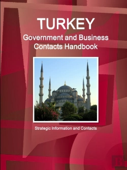 Bertrand.pt - Turkey Government And Business Contacts Handbook - Strategic Information And Contacts