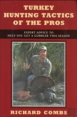 Bertrand.pt - Turkey Hunting Tactics Of The Pros