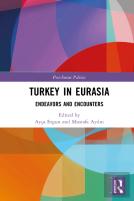 Turkey In Eurasia