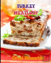 Turkey Meatloaf