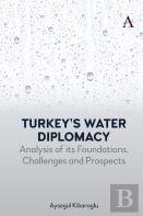 Turkeyâ€™S Water Diplomacy