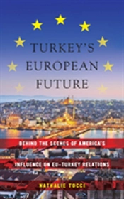Turkey'S European Future