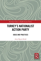 Turkey'S Nationalist Action Party
