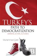 Turkeys Path To Democratization