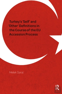 Bertrand.pt - Turkey'S 'Self' And 'Other' Definitions In The Course Of The Eu Accession Process