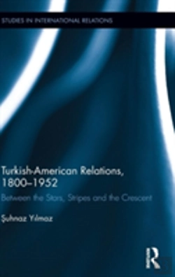 Bertrand.pt - Turkish-American Relations, 1800-1952