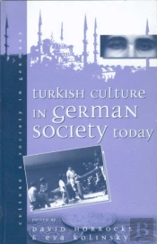 Turkish Culture In German Society Today
