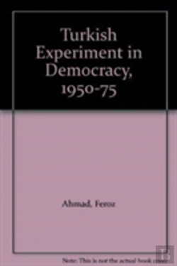 Bertrand.pt - Turkish Experiment In Democracy, 1950-75