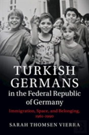 Turkish Germans In The Federal Republic Of Germany