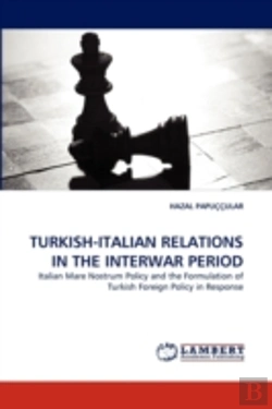 Bertrand.pt - Turkish-Italian Relations In The Interwar Period