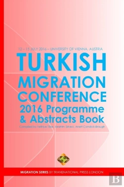 Bertrand.pt - Turkish Migration Conference 2016 - Programme And Abstracts Book