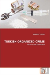 Turkish Organized Crime