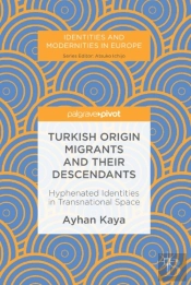 Turkish Origin Migrants And Their Descendants