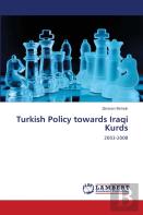 Turkish Policy Towards Iraqi Kurds