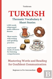 Turkish: Thematic Vocabulary And Short S