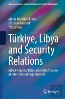 Turkiye, Libya And Security Relations