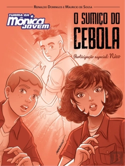Bertrand.pt - Turma Da Mônica E Nico: O Sumiço Do Cebola